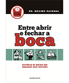 Entre abrir e fechar a boca