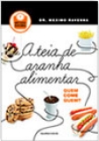 Teia de Aranha Alimentar – Quem Come Quem?